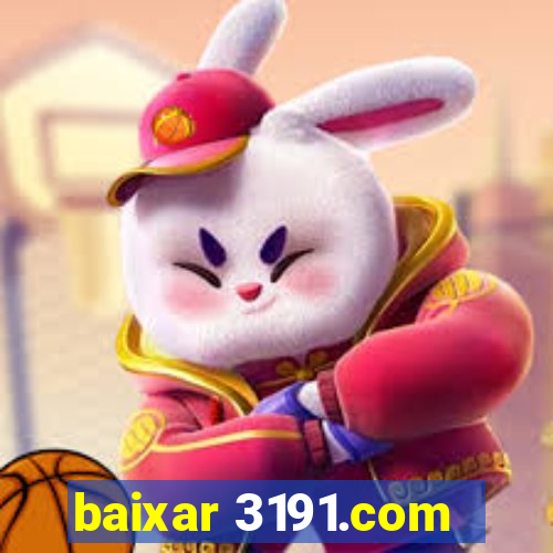 baixar 3191.com